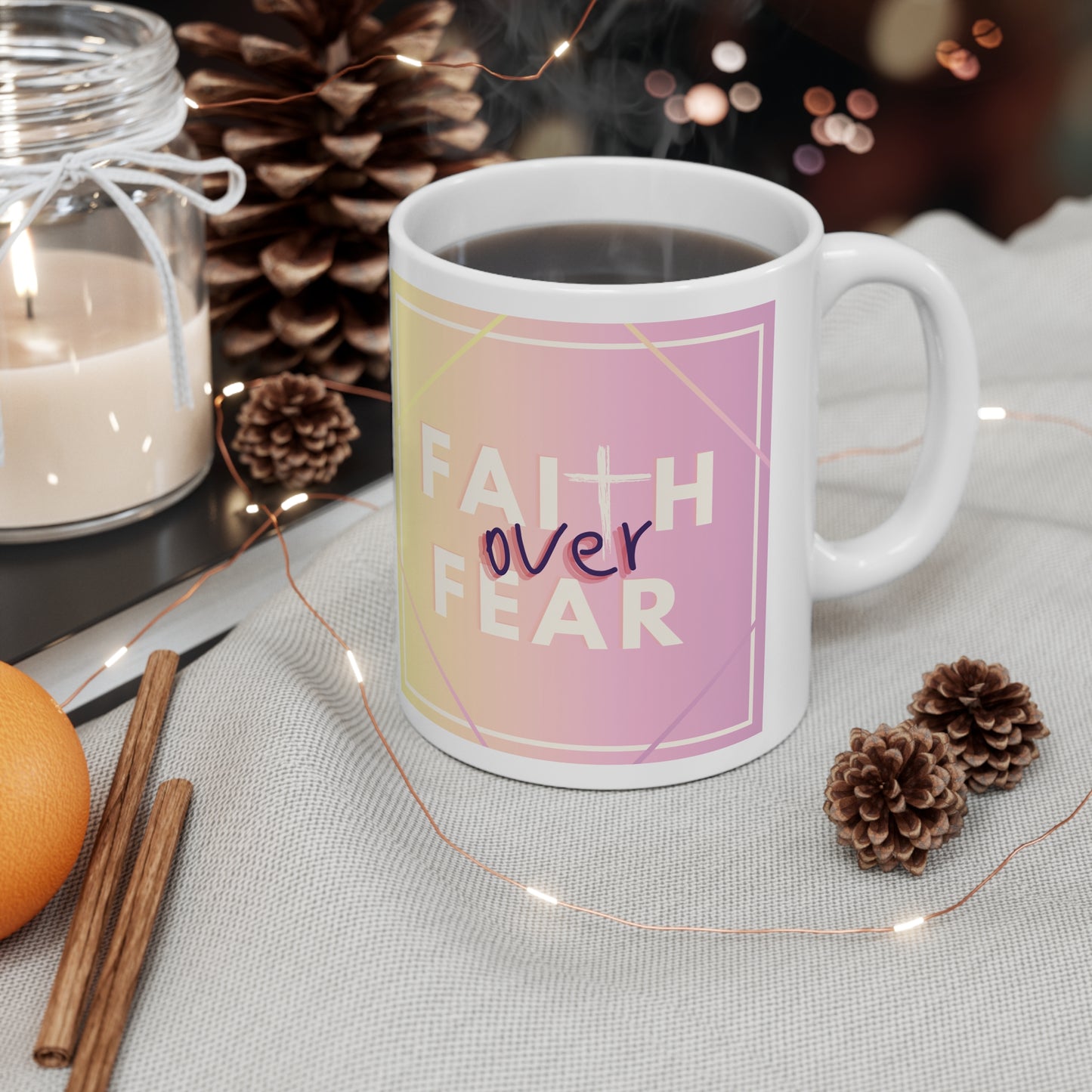 Faith over Fear- Pink 11oz Mug