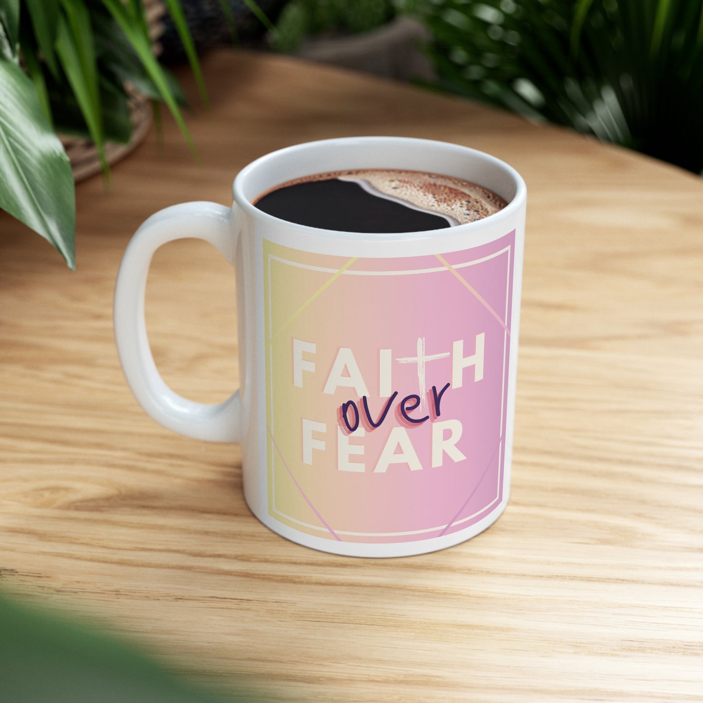 Faith over Fear- Pink 11oz Mug